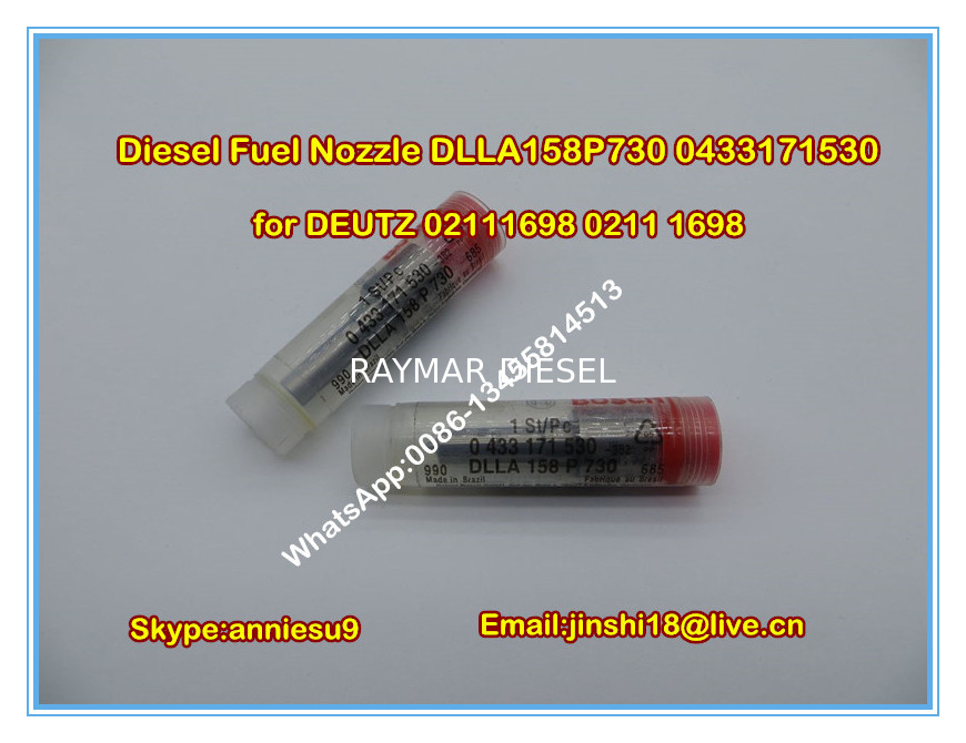 Diesel Fuel Nozzle DLLA158P730 0433171530 for DEUTZ 02111698 0211 1698